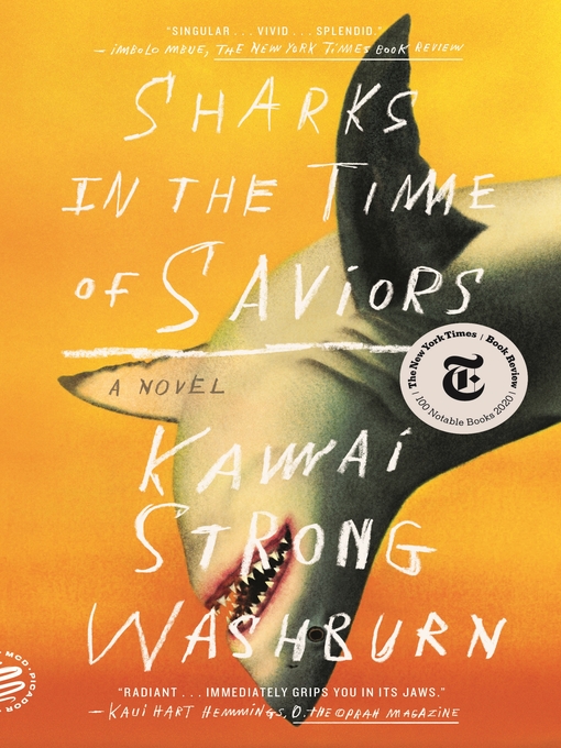 Title details for Sharks in the Time of Saviors by Kawai Strong Washburn - Available